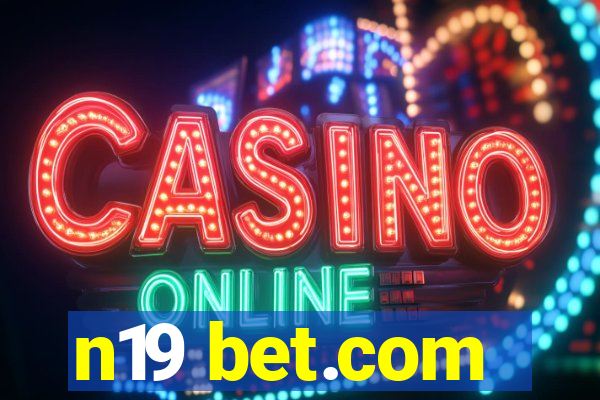 n19 bet.com